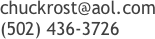 chuckrost@aol.com